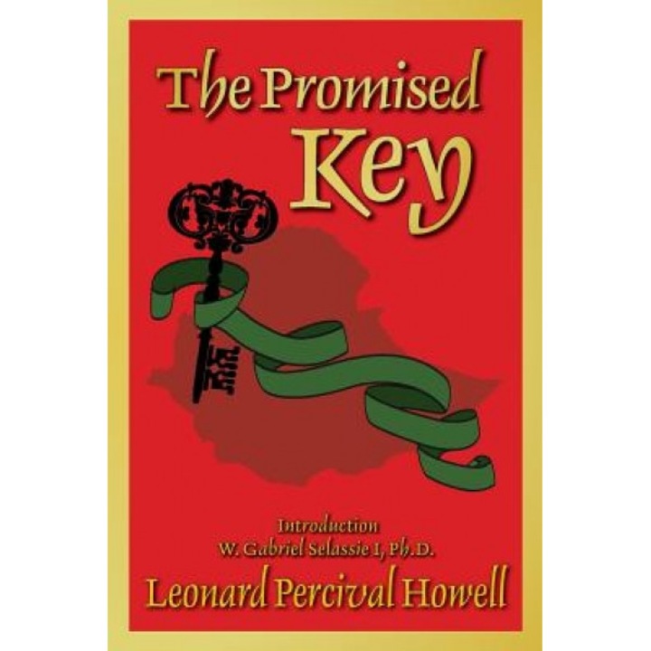 The Promised Key, Leonard Percival Howell (Author)