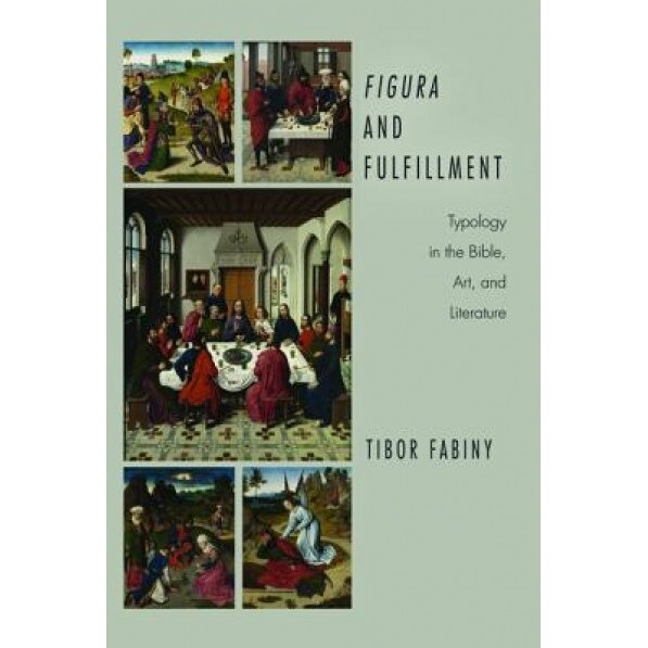 Figura and Fulfillment, Tibor Fabiny (Author)