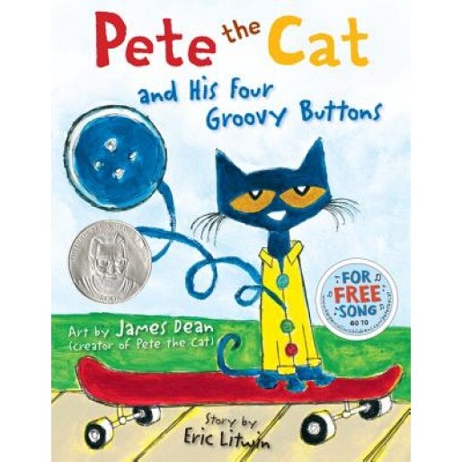 Pete the Cat and His Four Groovy Buttons, Eric Litwin (Author)