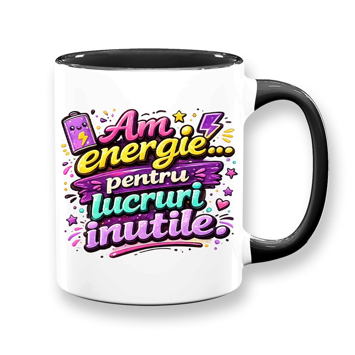 Cana cu mesaj amuzant: "Am energie… pentru lucruri inutile", alba cu interior negru, 330ml, ceramica