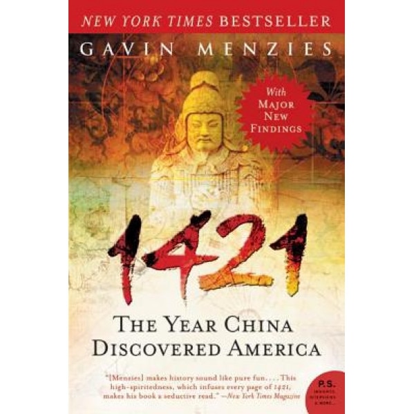1421: The Year China Discovered America, Gavin Menzies