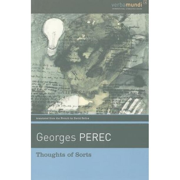 Thoughts of Sorts, Georges Perec