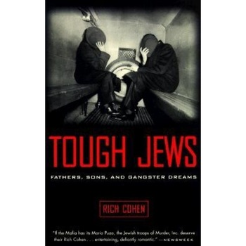 Tough Jews, Rich Cohen (Author) Tough Jews, Rich Cohen (Author)