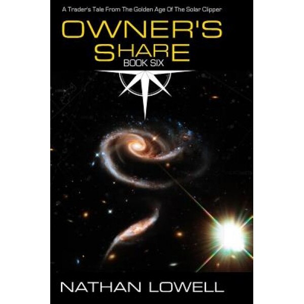 Owner's Share, Nathan Lowell (Author)