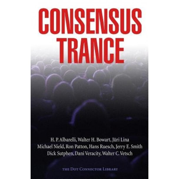 Consensus Trance, Paul Bondarovski (Author)