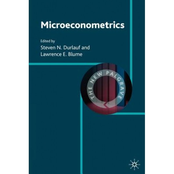 Microeconometrics - Steven N. Durlauf (Editor)