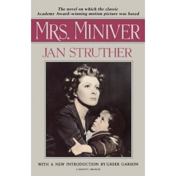 Mrs. Miniver, Jan Struther (Author)