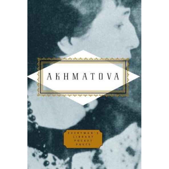 Akhmatova, Anna Andreevna Akhmatova