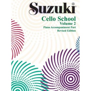 Suzuki Cello School, Vol 2: Piano Acc., Suzuki Cello School, Vol 2: Piano Acc.,
