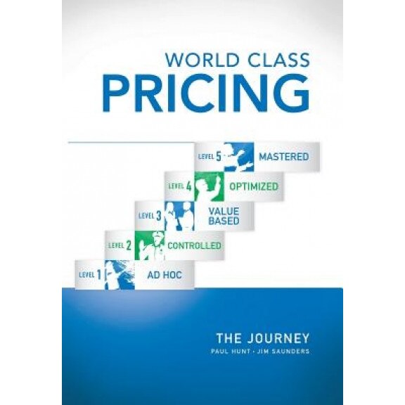 World Class Pricing: The Journey - Paul Hunt (Author)