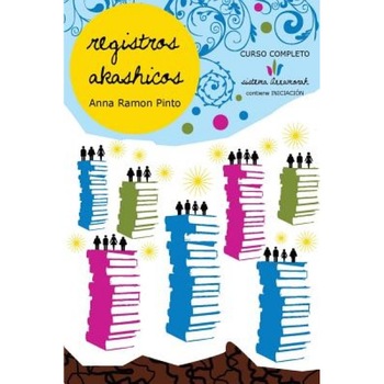 Registros Akashicos: Sistema Annamorah - Anna Ramon Pinto (Author) Registros Akashicos: Sistema Annamorah - Anna Ramon Pinto (Author)
