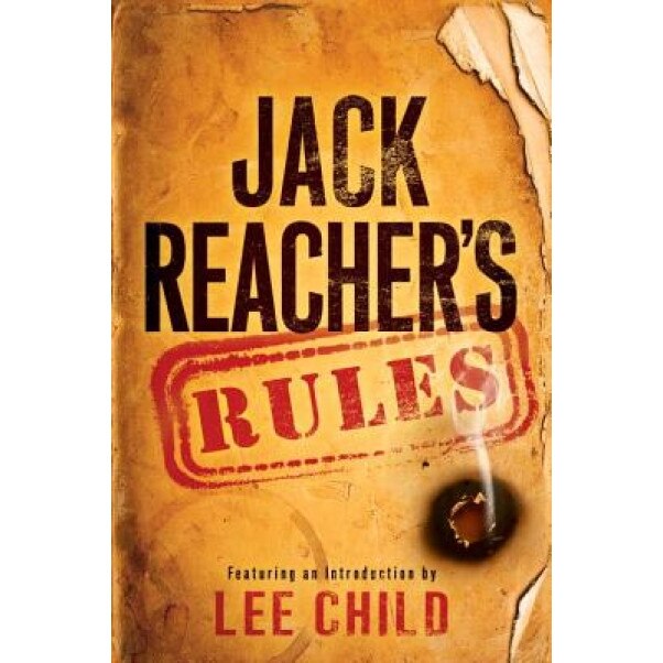 Jack Reacher's Rules, Lee Child (Introduction by)