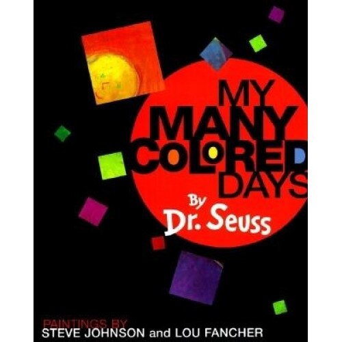 My Many Colored Days, Dr. Seuss