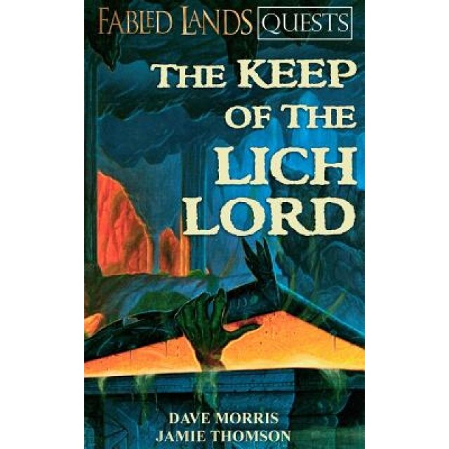 The Keep of the Lich Lord, Dave Morris (Author)