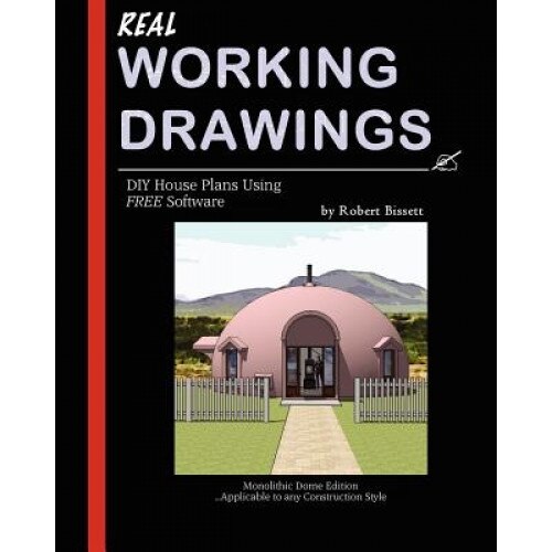 Real Working Drawings, Robert Bissett (Author)