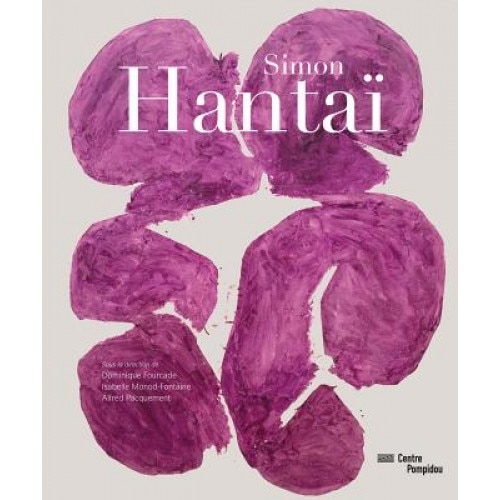 Simon Hantai, Dominique Fourcade (Contribution by)