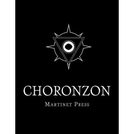 Choronzon I, Martinet Press (Author)