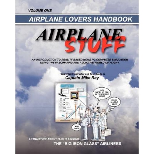 Airplane Stuff, Capt Mike Ray (Author)