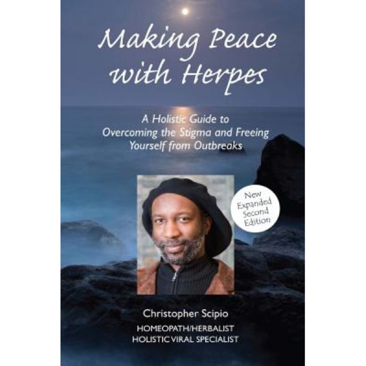 Making Peace with Herpes (New Edition), Christopher Scipio (Author)