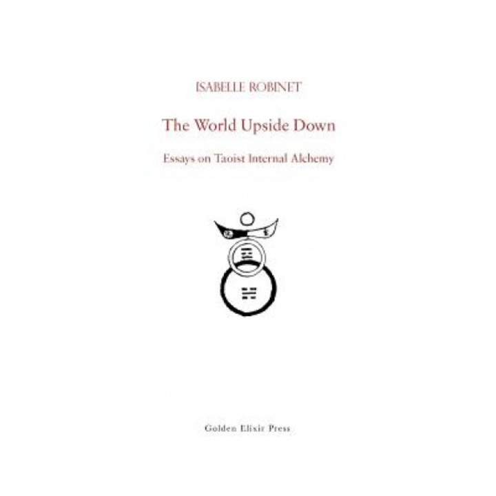 The World Upside Down, Isabelle Robinet (Author)