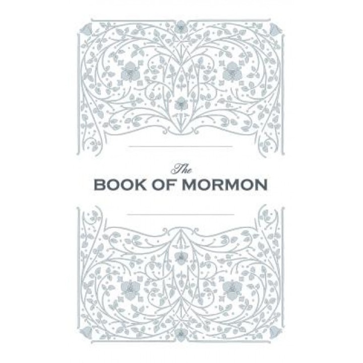 Book of Mormon. Facsimile Reprint of 1830 First Edition, Joseph Smith Jr (Foreword by)