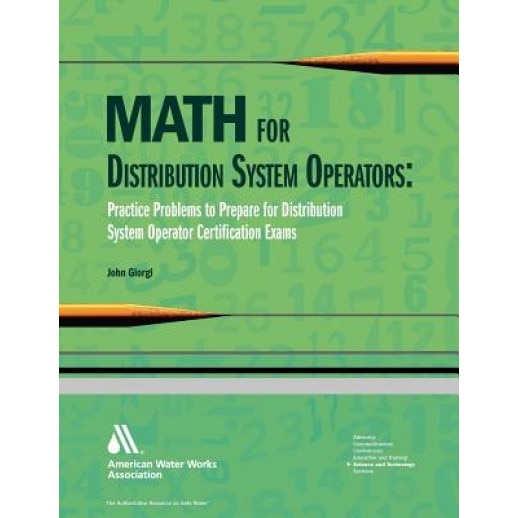 Math for Distributiion System Operators: Practice Problems to Prepare for Distribution System Operator Certification Exams, John Giorgi (Author)