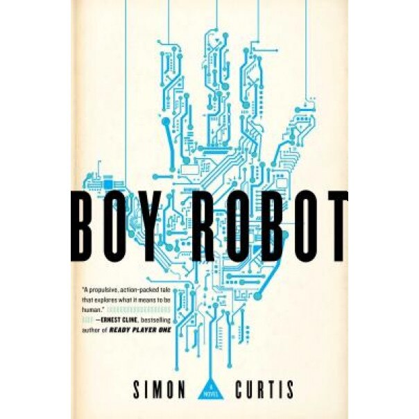 Boy Robot, Simon Curtis (Author)