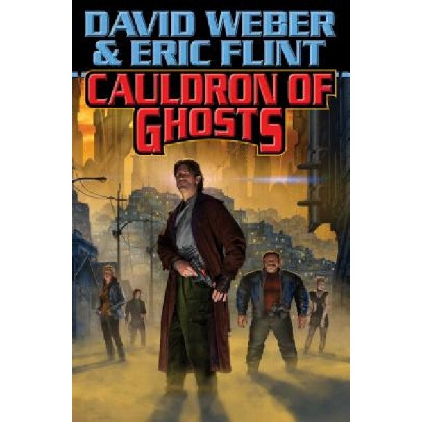 Cauldron of Ghosts, David Weber (Author)