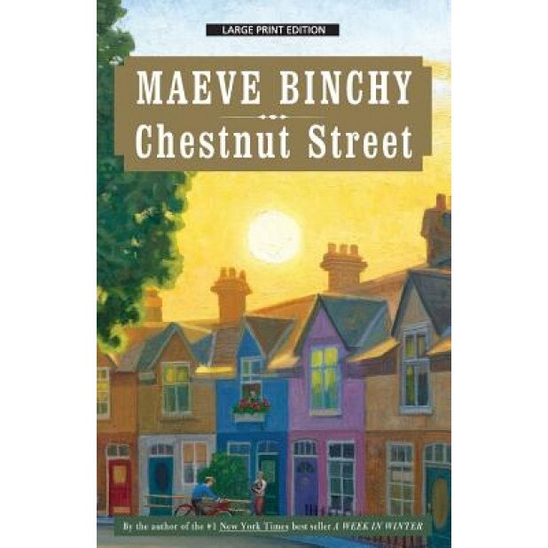 Chestnut Street, Maeve Binchy (Author)
