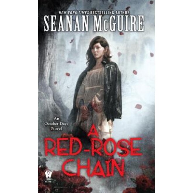 A Red-Rose Chain, Seanan McGuire (Author)