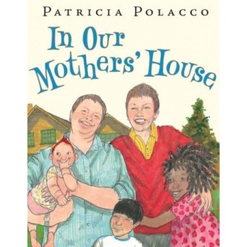 In Our Mothers' House, Patricia Polacco In Our Mothers' House, Patricia Polacco