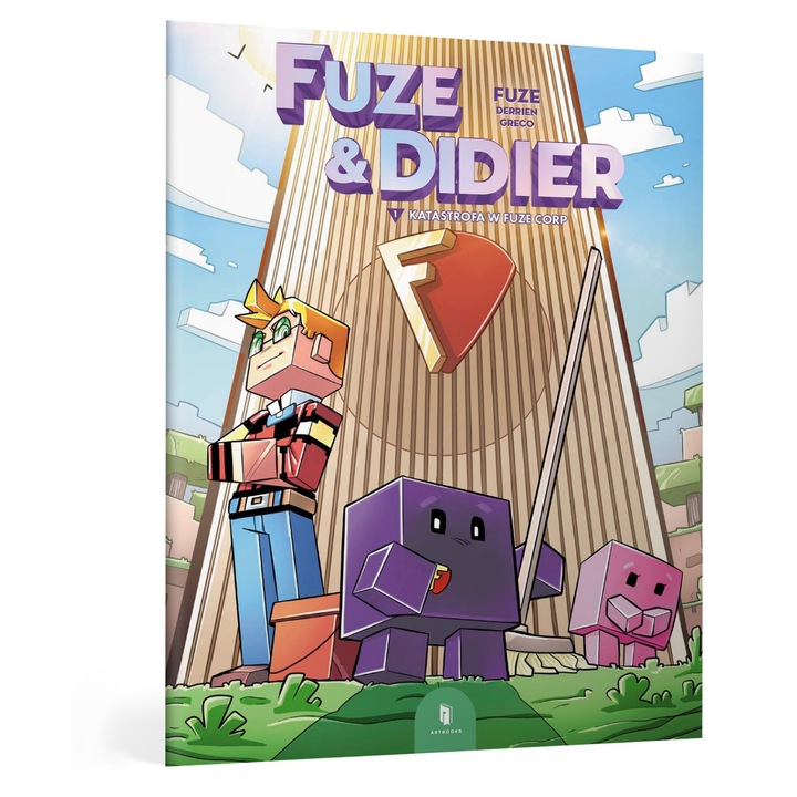 Katastrofa w Fuze Corp. Fuze és Didier. 1. kötet