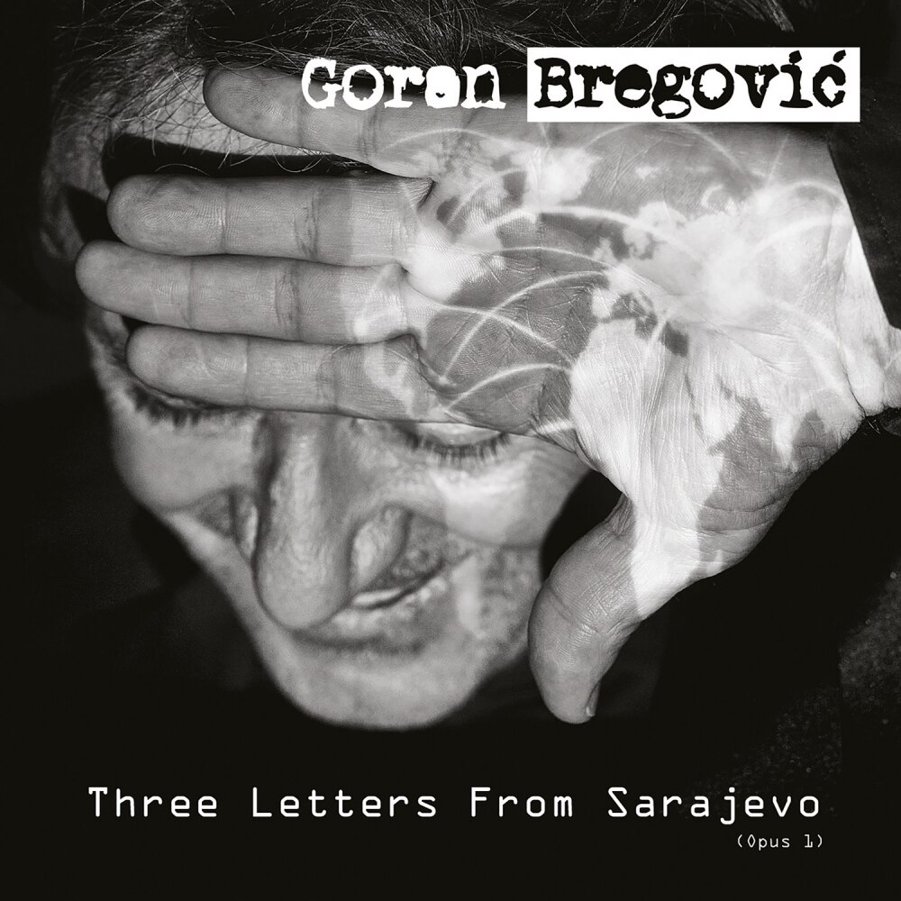 Goran Bregovic-Three Letters From Sarajevo-CD