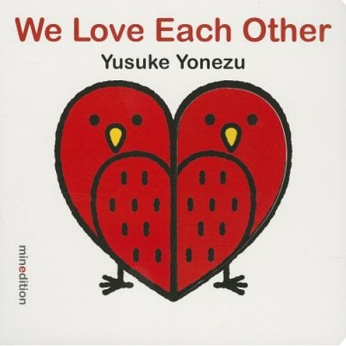 We Love Each Other, Yusuke Yonezu (Illustrator)