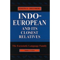 indo-european and its closest relatives the eurasiatic language family volume 2 lexicon joseph harold greenberg author imagen 8_0_
0