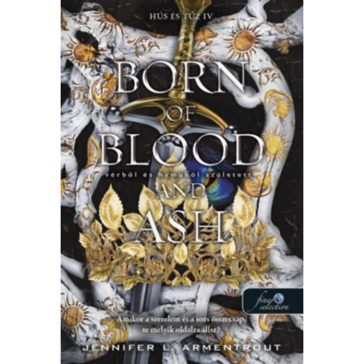 Born of Blood and Ash - Vérből és hamuból született - Hús és tűz 4. - Jennifer L. Armentrout