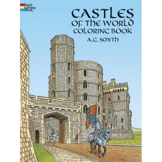 Castles of the World Coloring Book, A. G. Smith