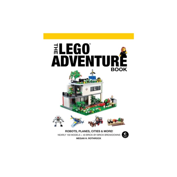 The Lego Adventure Book, Vol. 3 Robots, Planes, Cities & More!, Megan H. Rothrock