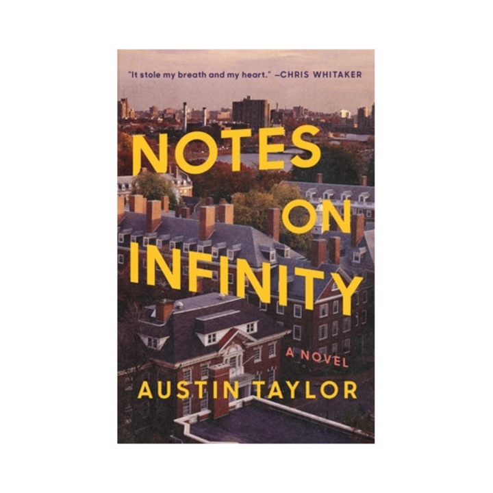 Notes On Infinity - Austin Taylor