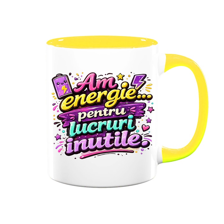 Cana cu mesaj amuzant: "Am energie… pentru lucruri inutile", alba cu interior galben, 330ml, ceramica