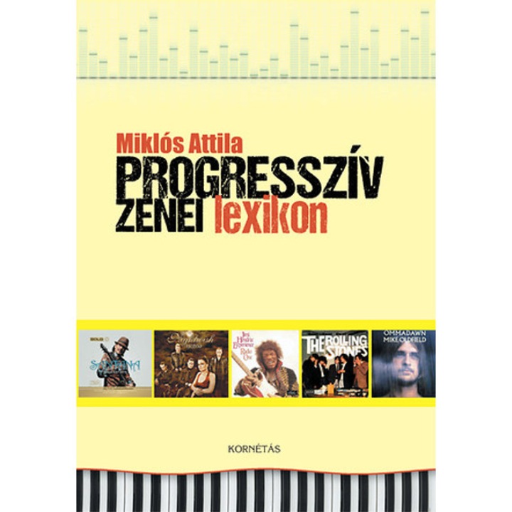 Progresszív zenei lexikon - Miklós Attila