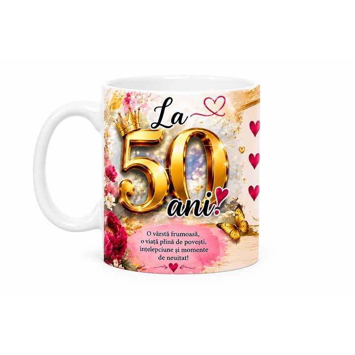 Cana personalizata cu mesaj pentru 50 ani, 330 ml