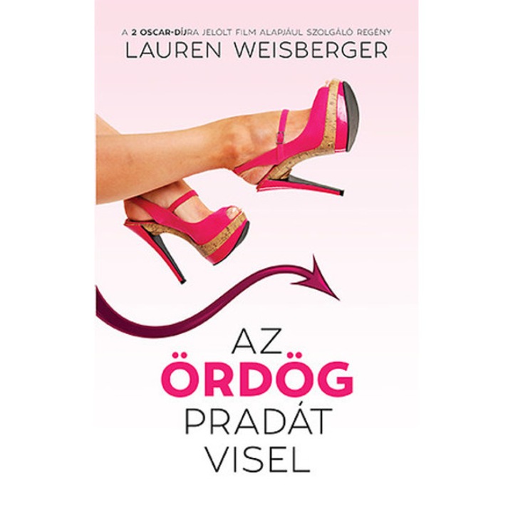 Az ördög Pradát visel - Lauren Weisberger