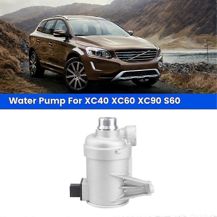 Fém autó vízpumpa Volvo S60 S80 S90 V60 V90 XC40 XC60 XC70 XC90 ezüst