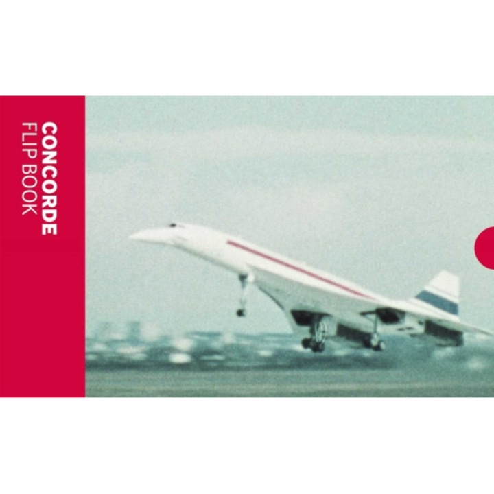 Concorde: Flip Book -