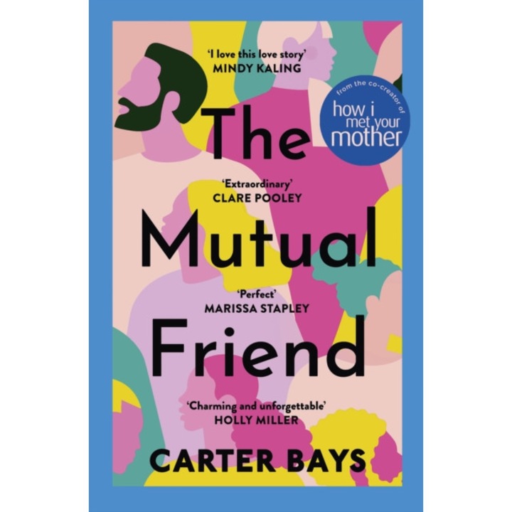 Mutual Friend - Carter Bays