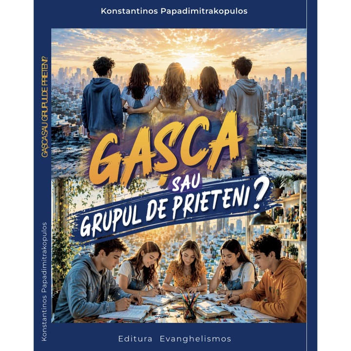 Gasca sau grupul de prieteni