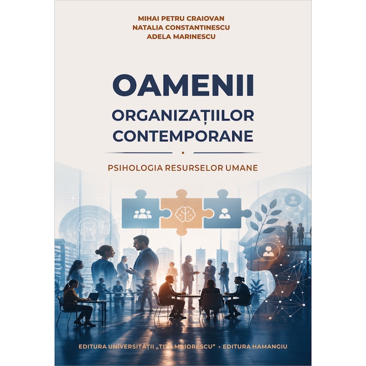Oamenii organizatiilor contemporane- Mihai Petru Craiovan, Natalia Constantinescu, Adela Marinescu