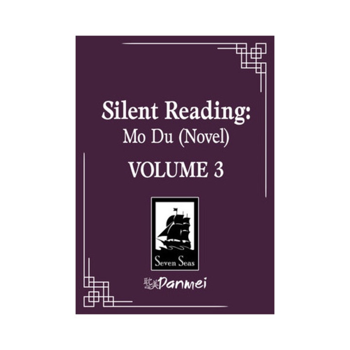 Silent Reading: Mo Du (novel) Vol. 3 -