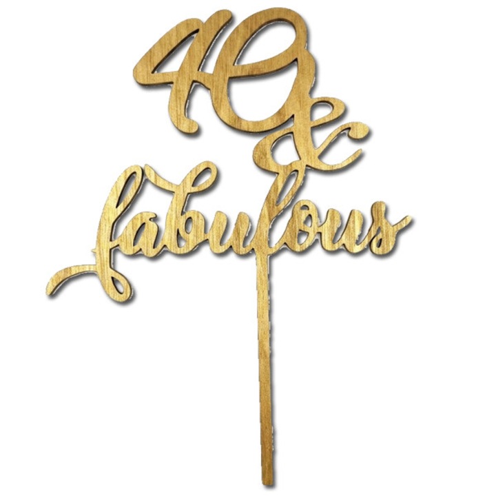 Decoratiune tort aniversare 40 & Fabulous ArtemisGift, lemn, 15x20 cm, auriu